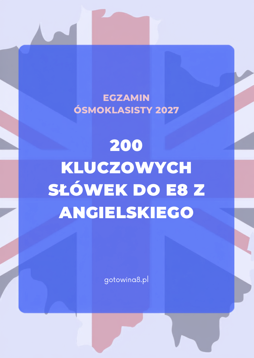 200 kluczowych słówek z angielskiego na e8