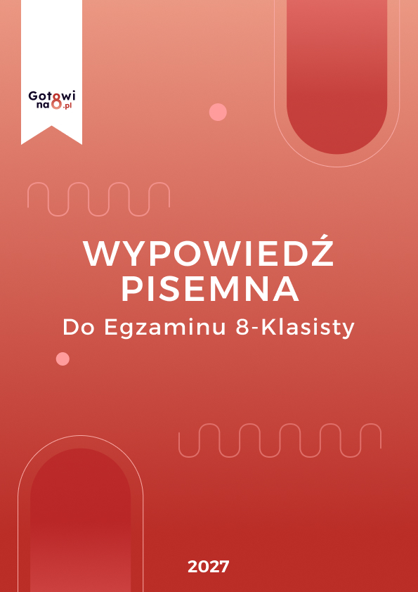 Angielski E8 - wypowiedź pisemna