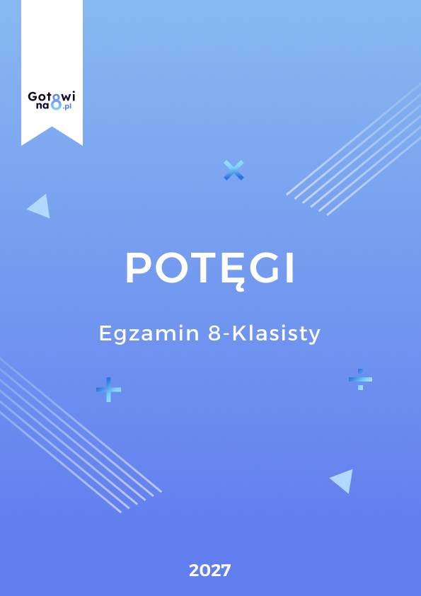 Matematyka E8 – Potęgi