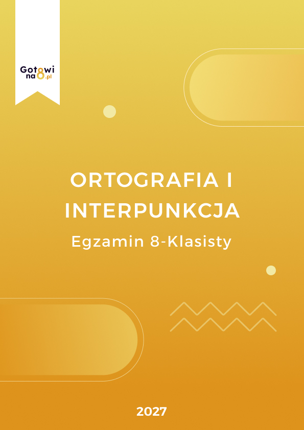 Język Polski E8 - ortografia i interpunkcja