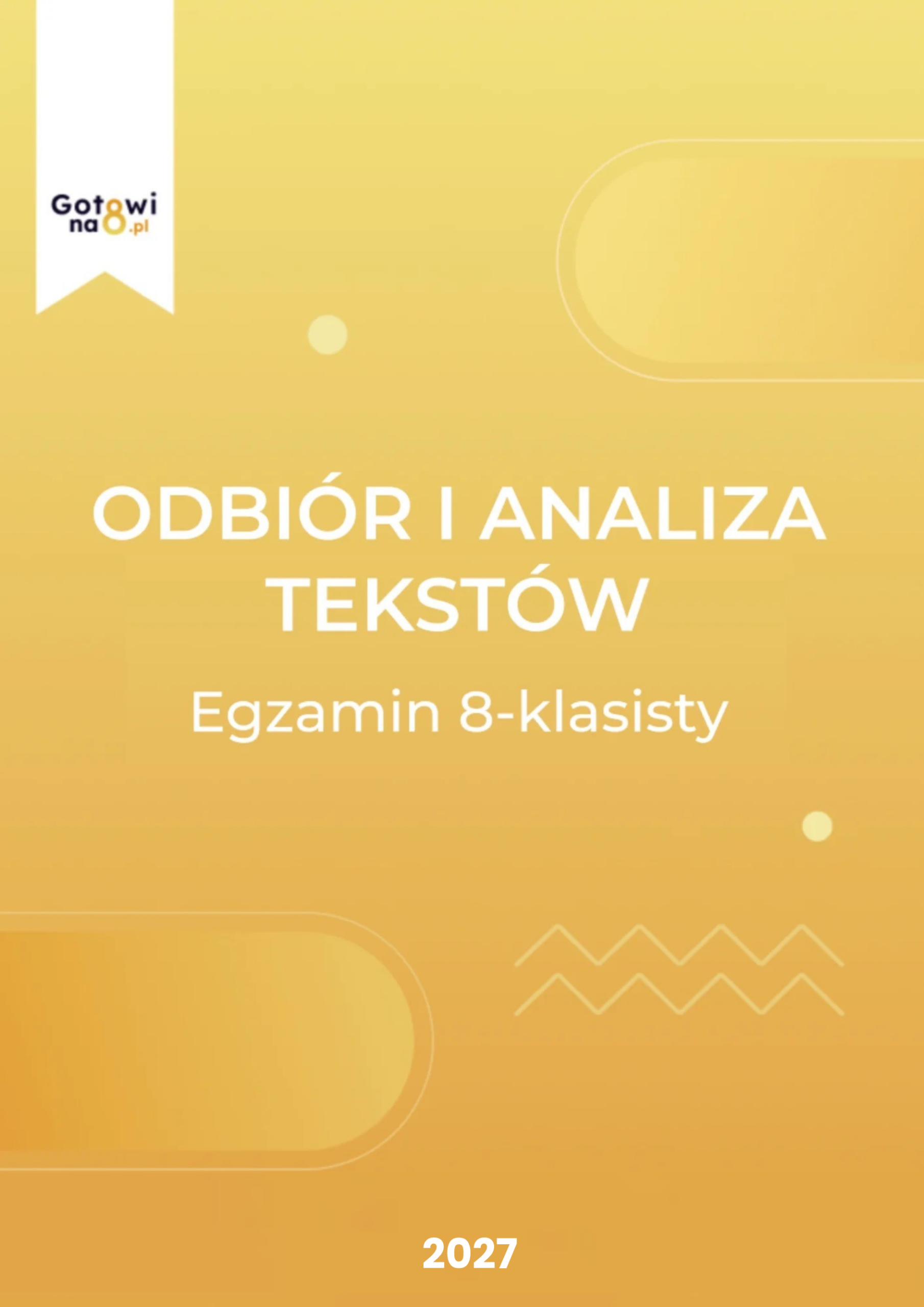 Język Polski E8 - odbiór i analiza tekstów