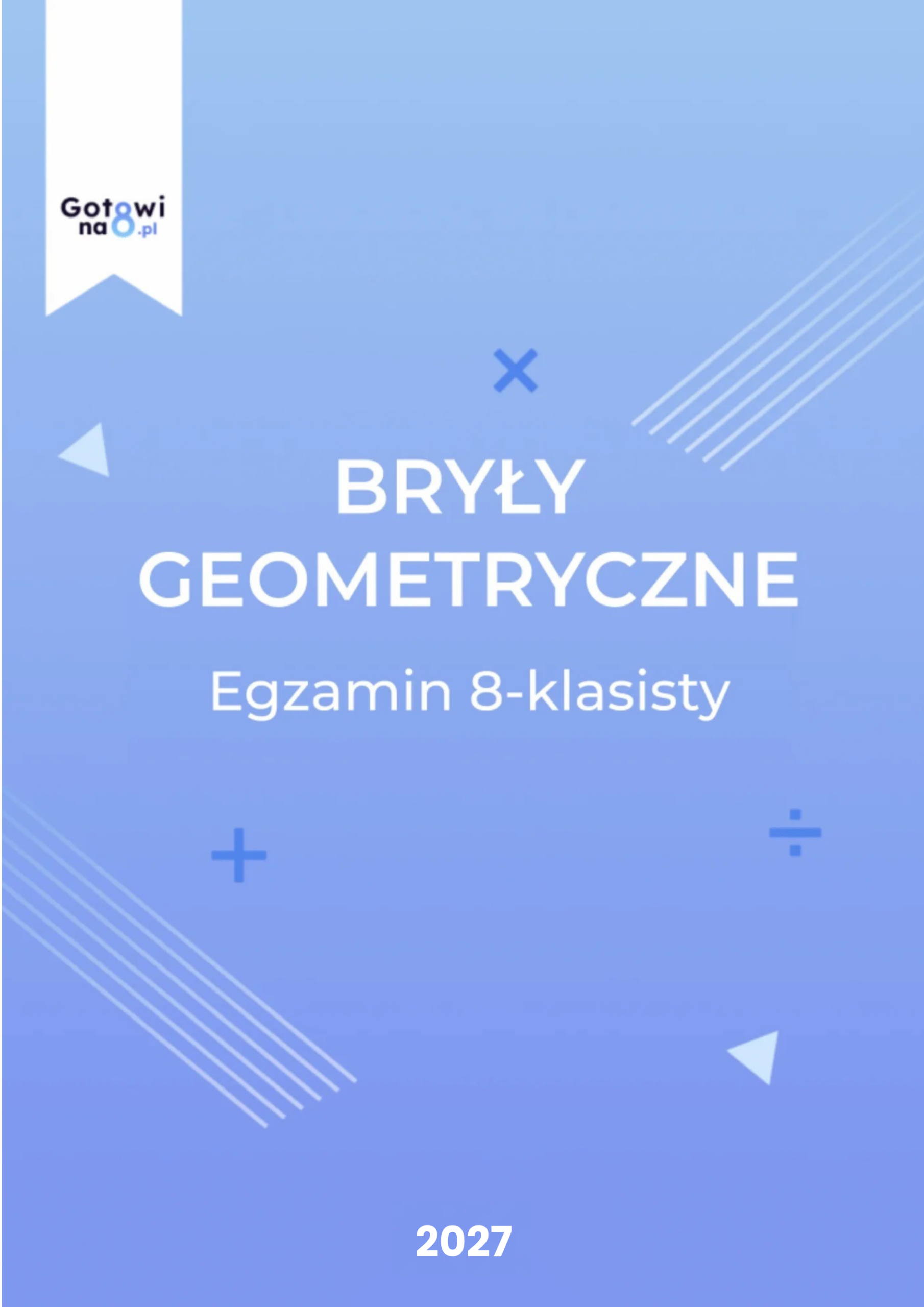 Matematyka E8 - Bryły geometryczne