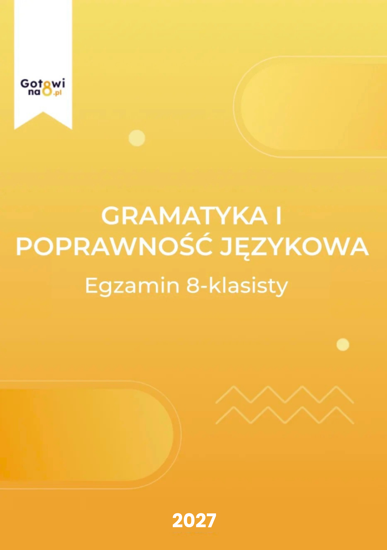 Język Polski E8 - Gramatyka i poprawność językowa