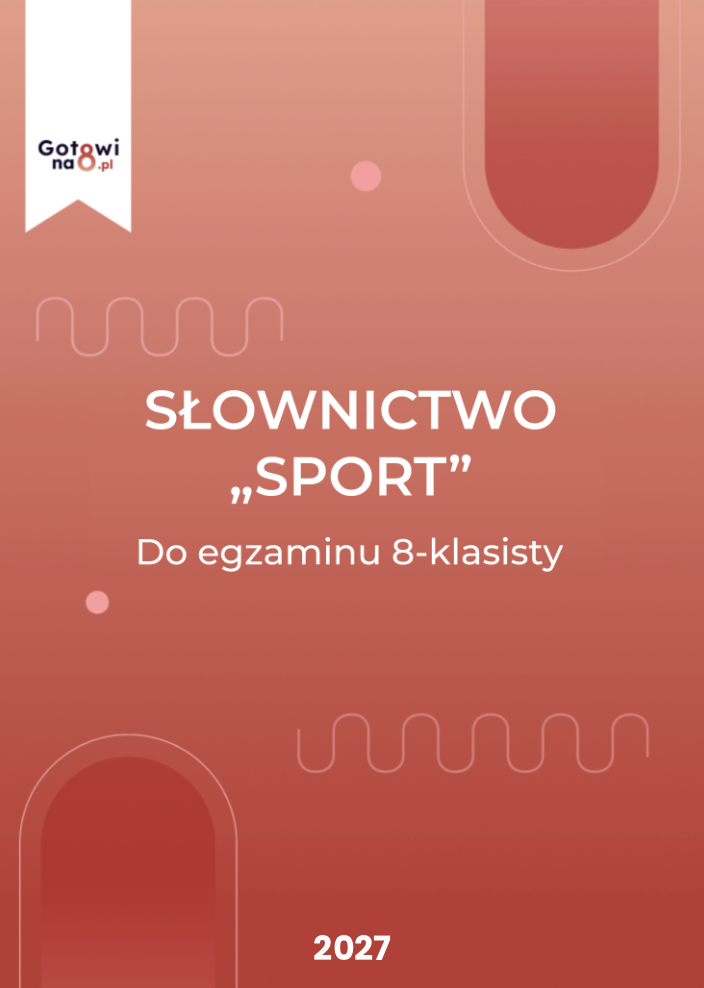 Angielski E8 - słownictwo "Sport"