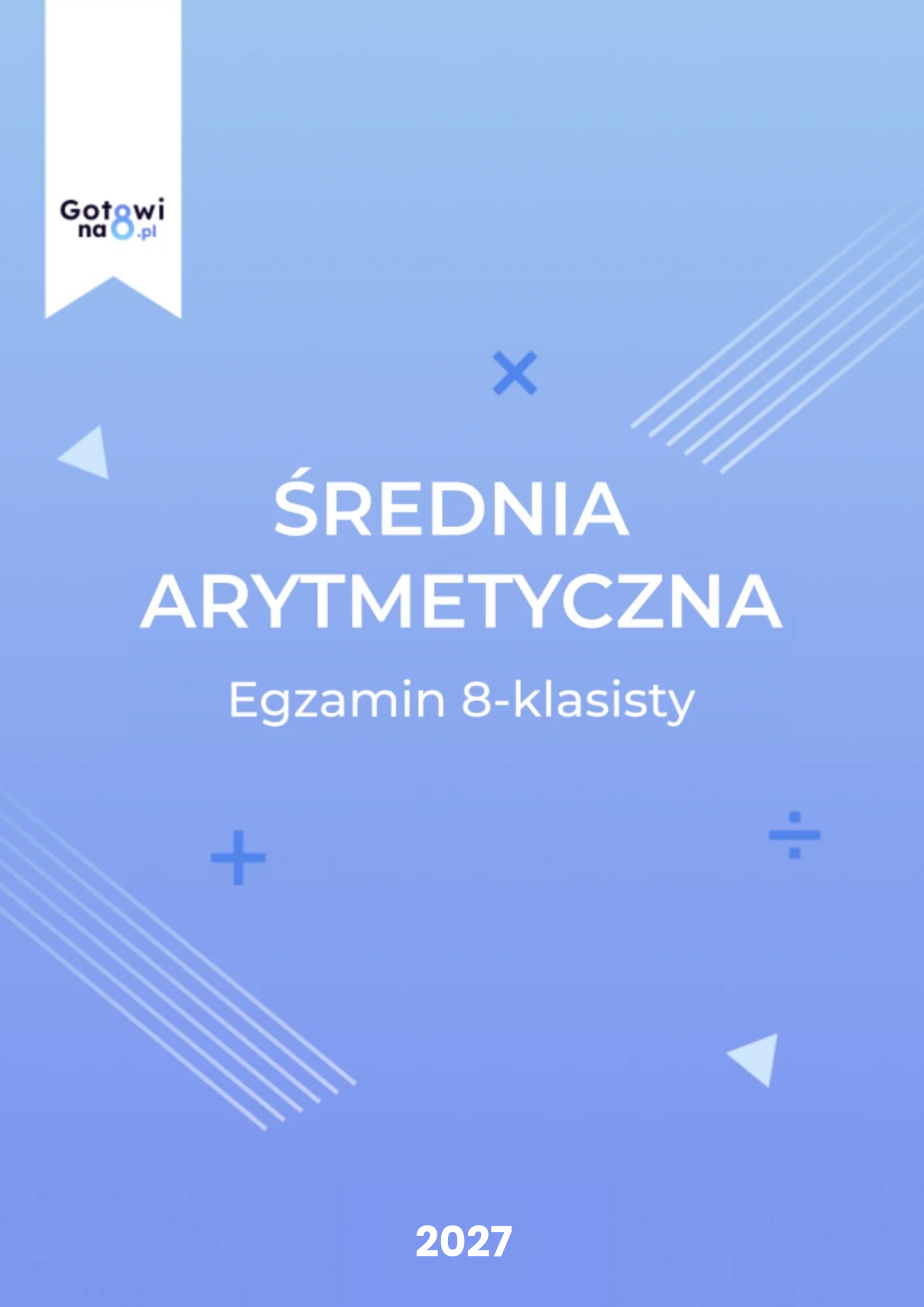 Matematyka E8 - Średnia arytmetyczna